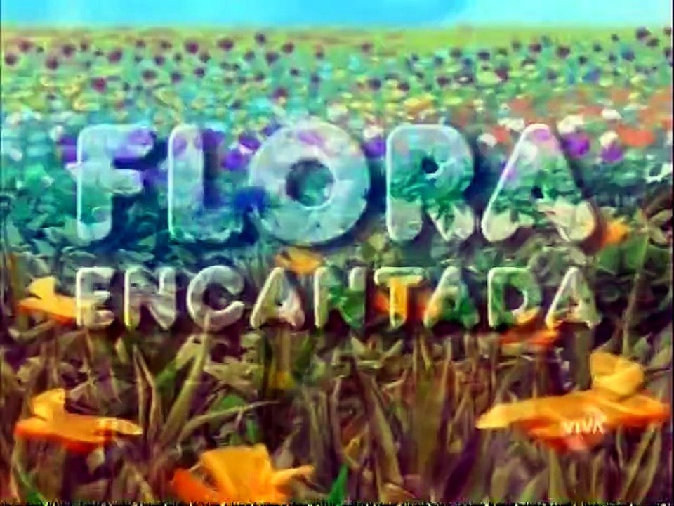 Flora Encantada ( ep.2 )
