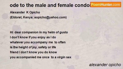 alexander opicho - ode to the male and female condom