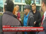 Otobüste hakarate uğrayan Gazi soluğu Ankara Belediyesinin önünde aldı