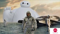 INTERSTELLAR And BIG HERO 6 Prepare To Take Off – AMC Movie News