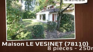 A vendre - maison - LE VESINET (78110) - 8 pièces - 250m²