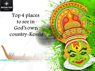 Top 4 places to see in God’s own country-Kerala