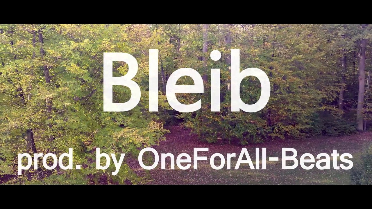 Changer ►BLEIB (prod. by OneForAll-Beats) HD 1080p