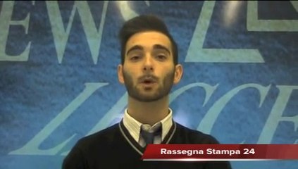 Leccenews24: Rassegna Stampa 27 Ottobre 2014
