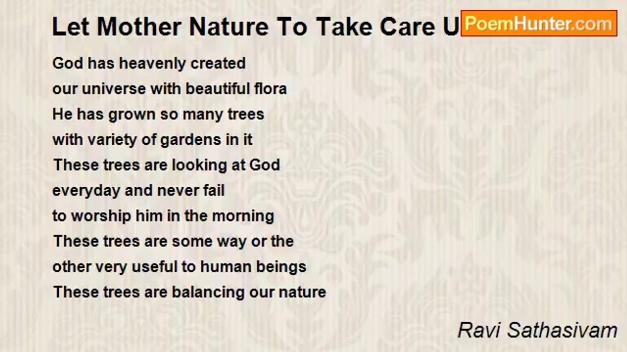 Ravi Sathasivam - Let Mother Nature To Take Care Us.....