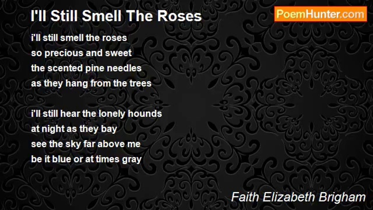 Faith Elizabeth Brigham - I'll Still Smell The...