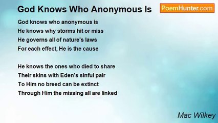 Mac Wilkey - God Knows Who Anonymous Is