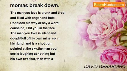 DAVID GERARDINO - momas break down.