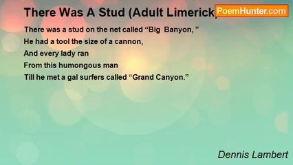 Dennis Lambert - There Was A Stud (Adult Limerick)