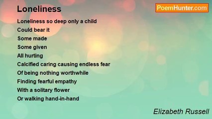 Elizabeth Russell - Loneliness