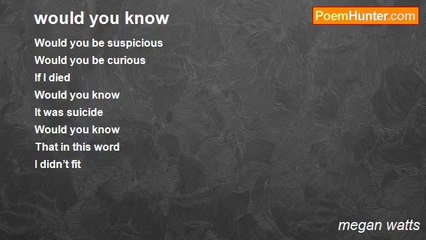 megan watts - would you know