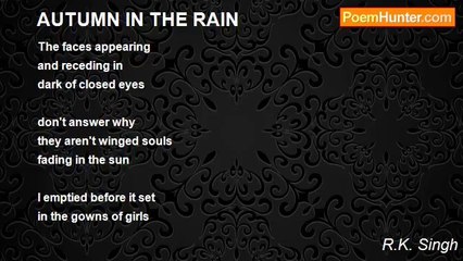 R.K. Singh - AUTUMN IN THE RAIN