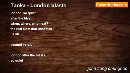 john tiong chunghoo - Tanka - London blasts