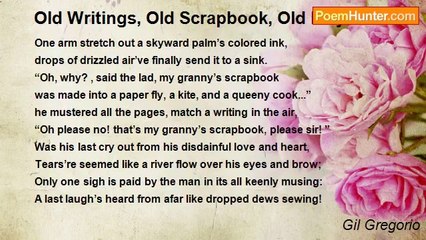Gil Gregorio - Old Writings, Old Scrapbook, Old Play