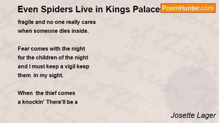 Josette Lager - Even Spiders Live in Kings Palaces