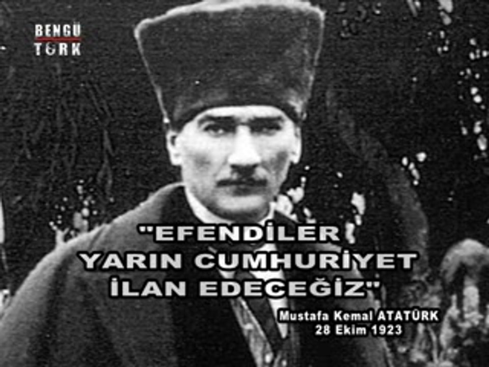 "YARIN CUMHURİYET İLAN EDECEĞİZ"