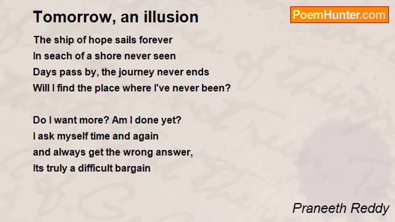 Praneeth Reddy - Tomorrow, an illusion