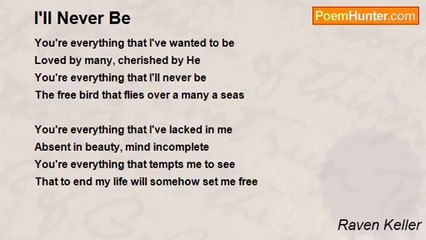Raven Keller - I'll Never Be