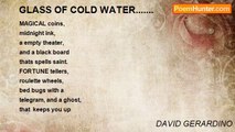 DAVID GERARDINO - GLASS OF COLD WATER.......