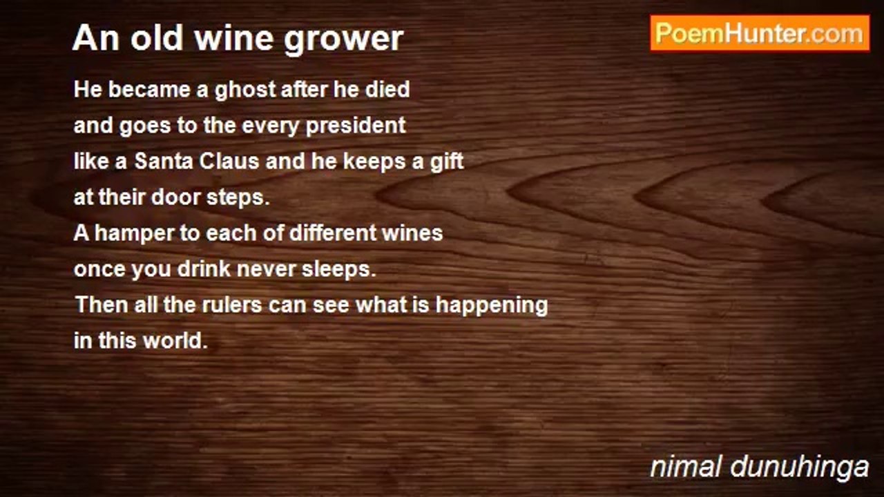 nimal dunuhinga - An old wine grower
