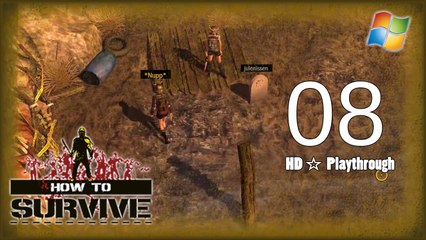 How to Survive 【PC】 Co-op │ Part 8