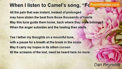 Dan Reynolds - When I listen to Camel’s song, “For today”