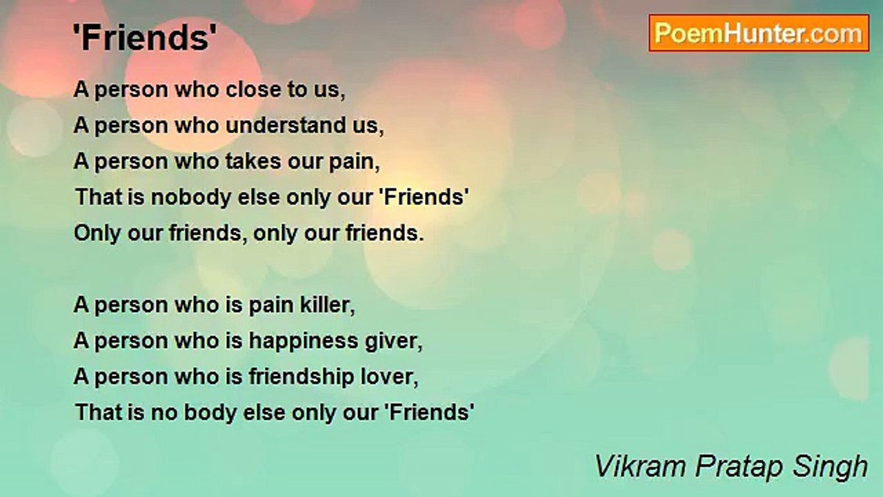 Vikram Pratap Singh - 'Friends'