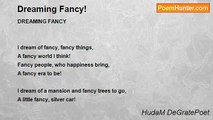 HudaM DeGratePoet - Dreaming Fancy!