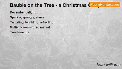 kate williams - Bauble on the Tree - a Christmas Cinquain