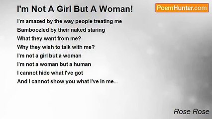 Rose Rose - I'm Not A Girl But A Woman!