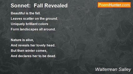 Walterrean Salley - Sonnet:  Fall Revealed