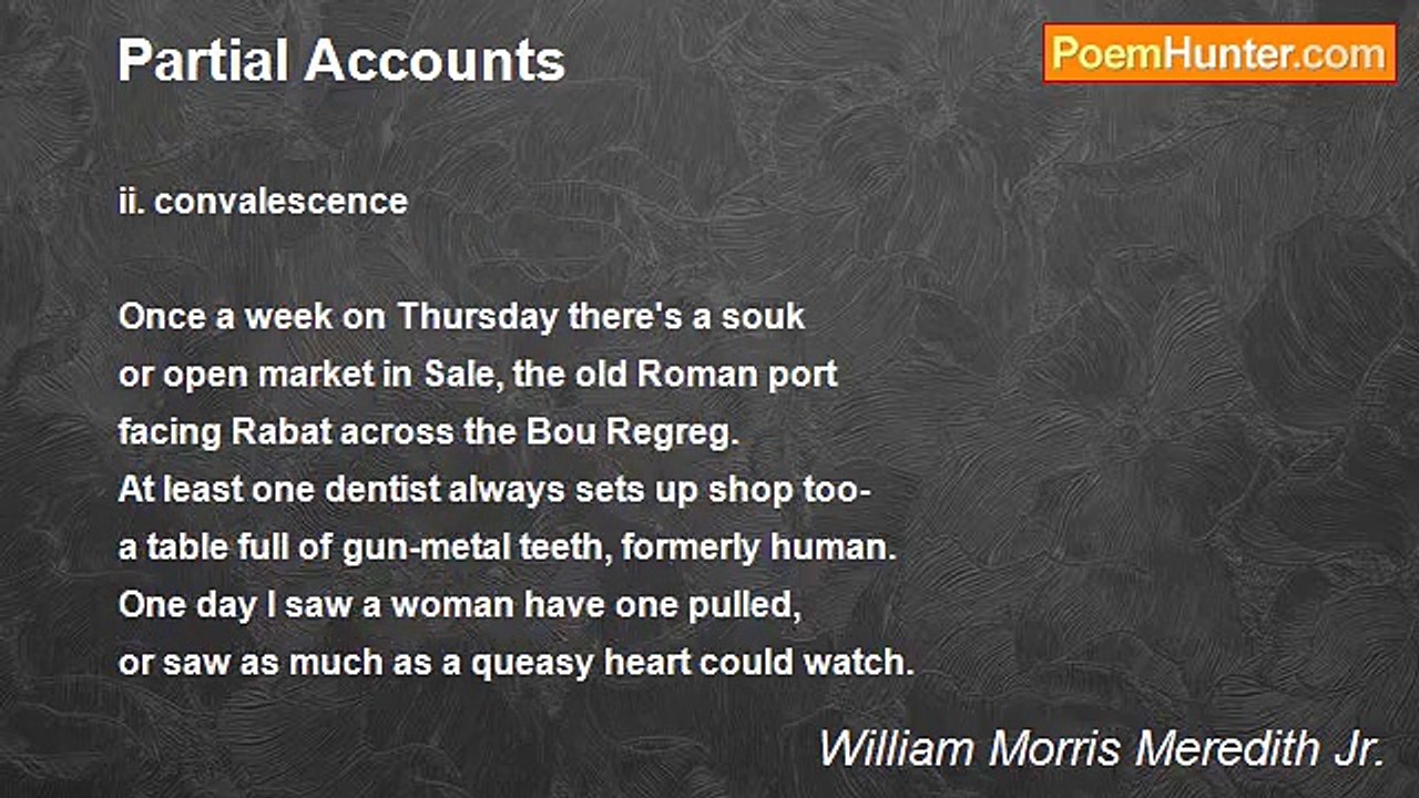 William Morris Meredith Jr. - Partial Accounts