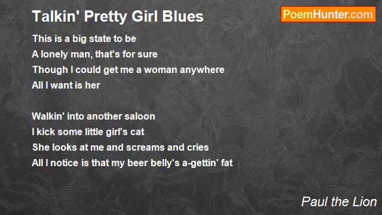 Paul the Lion - Talkin' Pretty Girl Blues