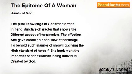 Jocelyn Dunbar - The Epitome Of A Woman