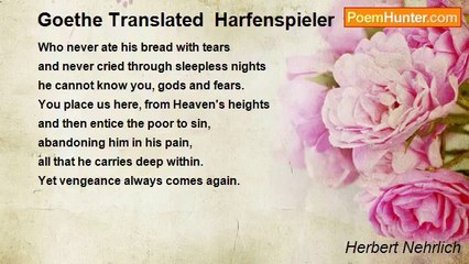 Herbert Nehrlich - Goethe Translated  Harfenspieler
