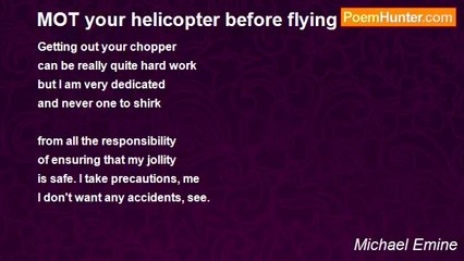 Michael Emine - MOT your helicopter before flying