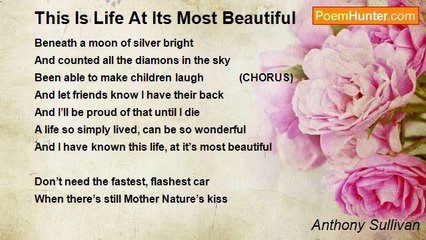 Anthony Sullivan - This Is Life At Its Most Beautiful