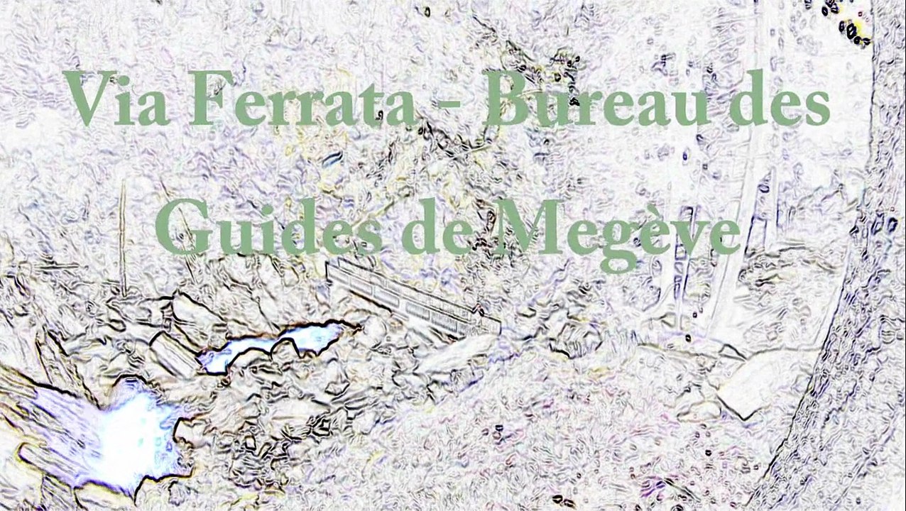 Via Ferrata Pralognan Bureau des Guides de Megève