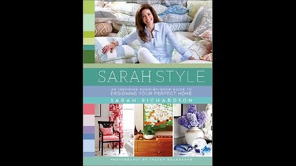 Sarah Style by Sarah Richardson