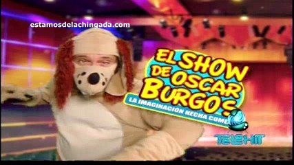 “El Show De Oscar Burgos” – Capitulo #125