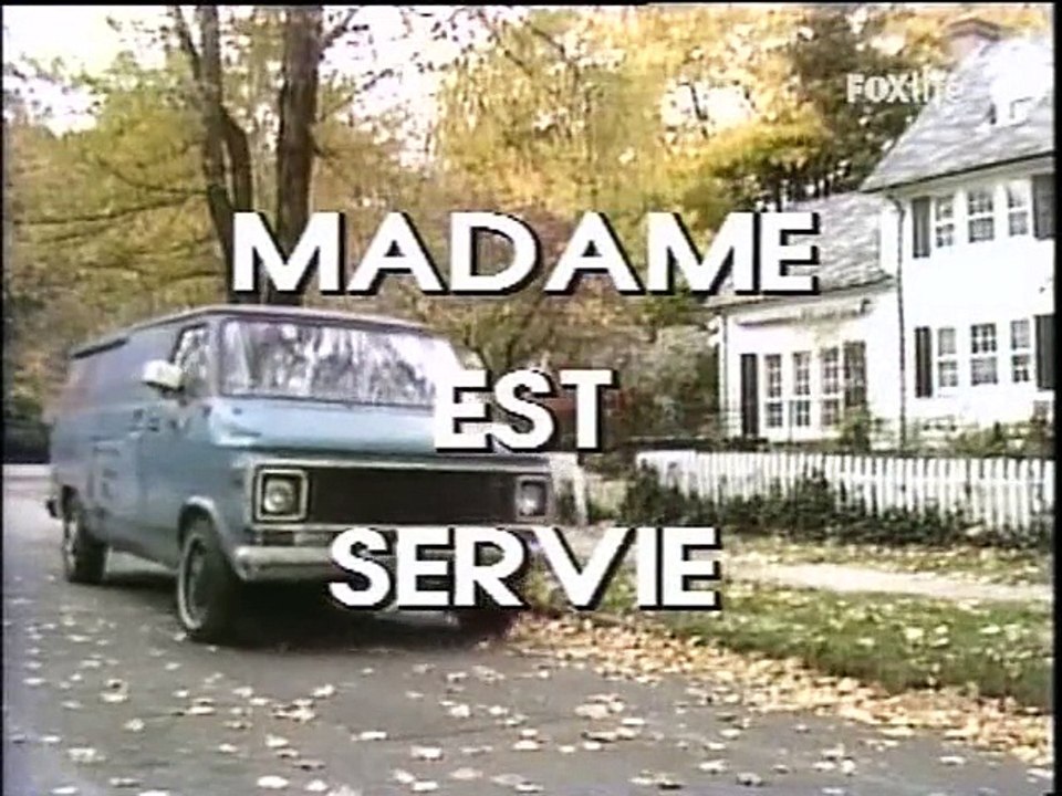 Madame est Servie générique