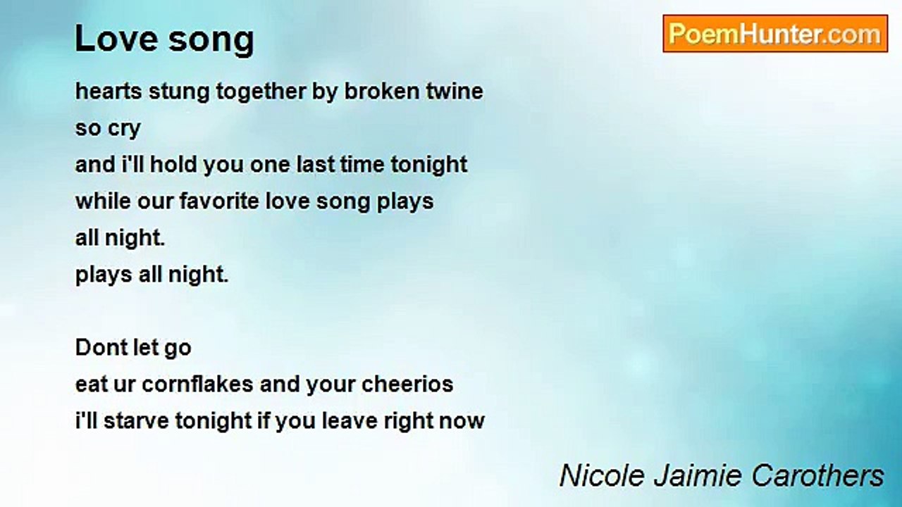 Nicole Jaimie Carothers - Love song