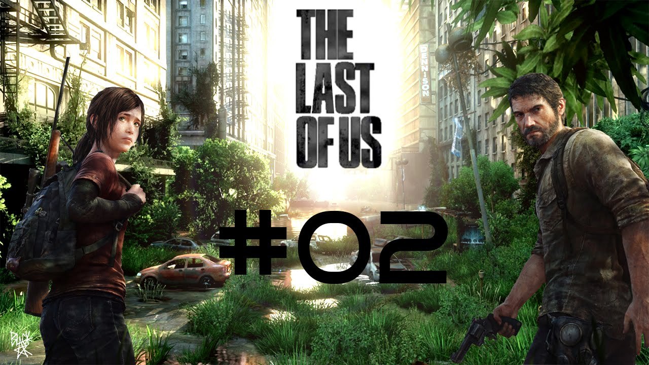 The Last of Us #02 [DE | FullHD]