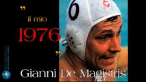 Il mio 1976 - di Gianni de Magistris