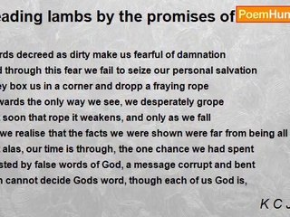 K C Jackson - Leading lambs by the promises of erroneous faith