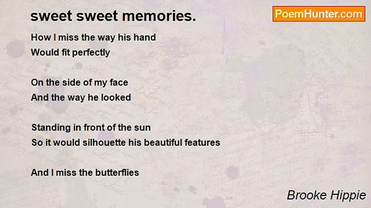 Brooke Hippie - sweet sweet memories.