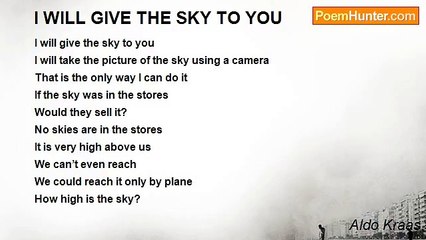 Aldo Kraas - I WILL GIVE THE SKY TO YOU