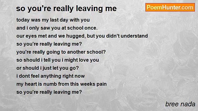 bree nada - so you're really leaving me