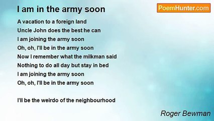 Roger Bewman - I am in the army soon