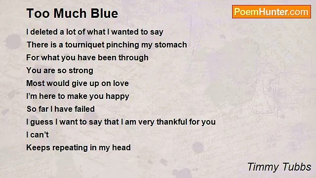 Timmy Tubbs - Too Much Blue